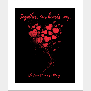 Together, our hearts sing. A Valentines Day Celebration Quote With Heart-Shaped Baloon Posters and Art
